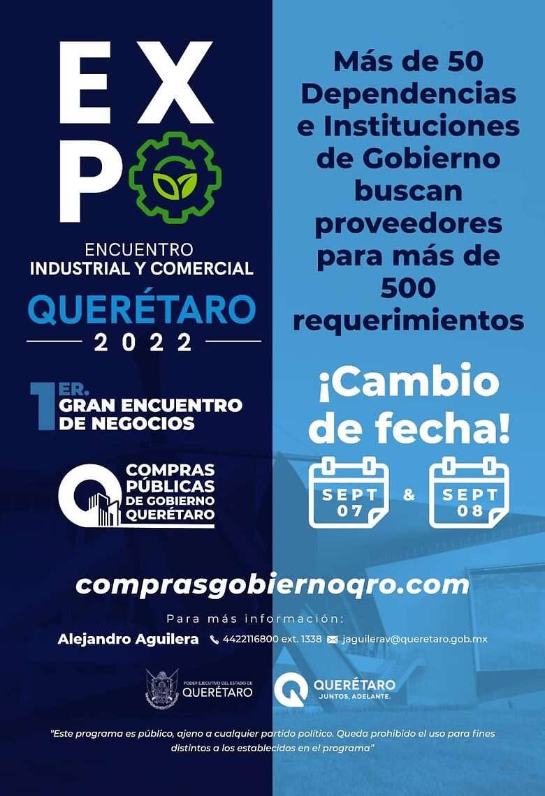 La Sedesu informó que el Encuentro de Negocios Compras Públicas con Gobierno se suma a las actividades de la Expo Industrial y Comercial Querétaro 2022