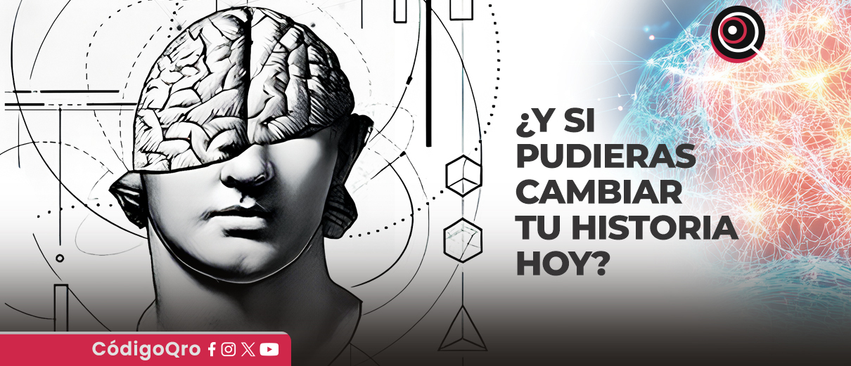 ¿Y si pudieras cambiar tu historia hoy?