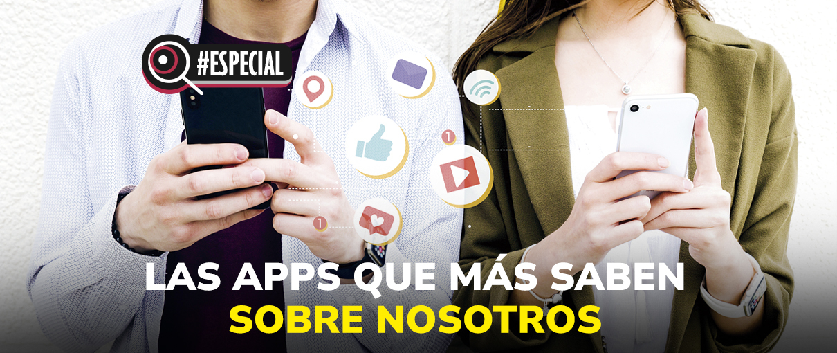 Las apps que más saben sobre nosotros