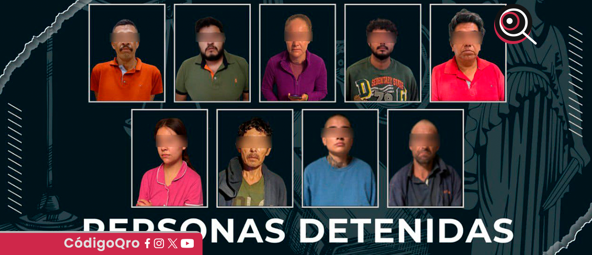 cateos, 25 inmuebles, 19 detenidos, 7 municipios,