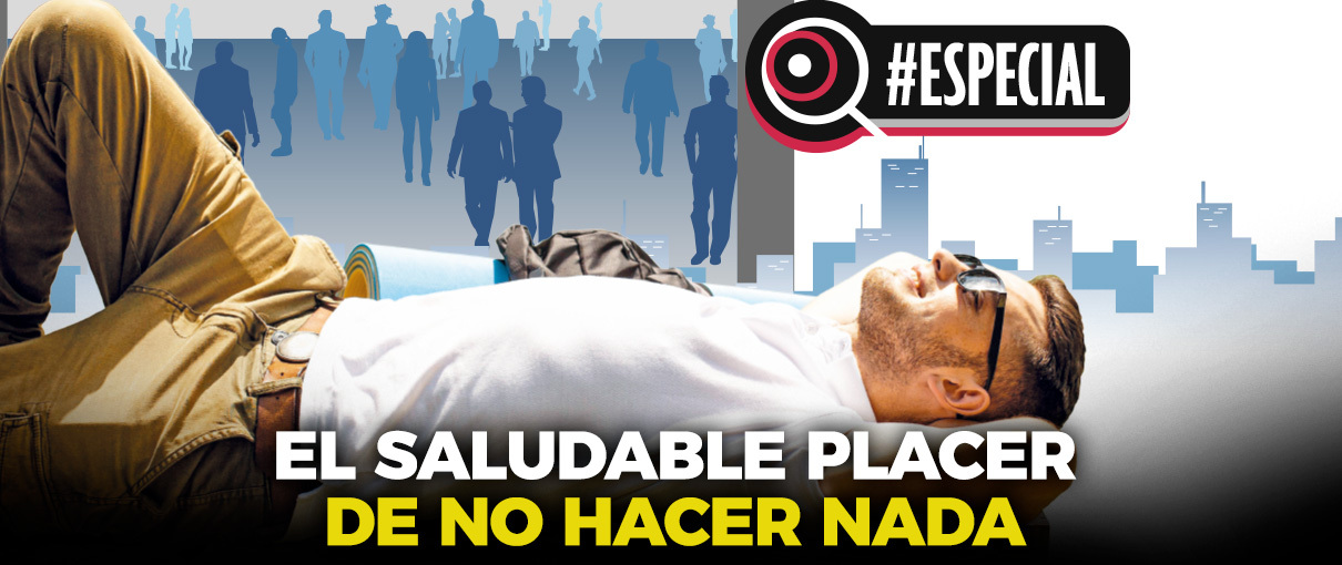El saludable placer de no hacer nada