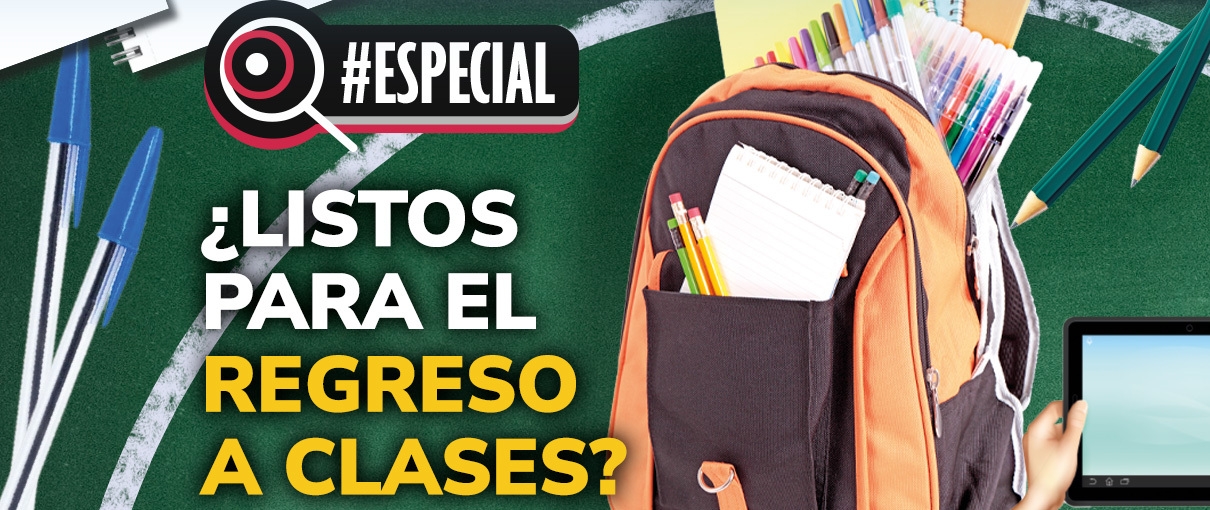 ¿Listos para el regreso a clases?