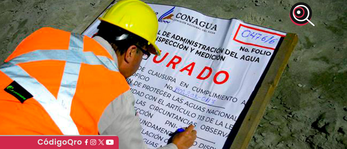 Conagua reiteró que continuará aplicando inspecciones y sanciones para proteger los recursos hídricos del país y garantizar el cumplimiento de la Ley de Aguas Nacionales / Foto: Cortesía