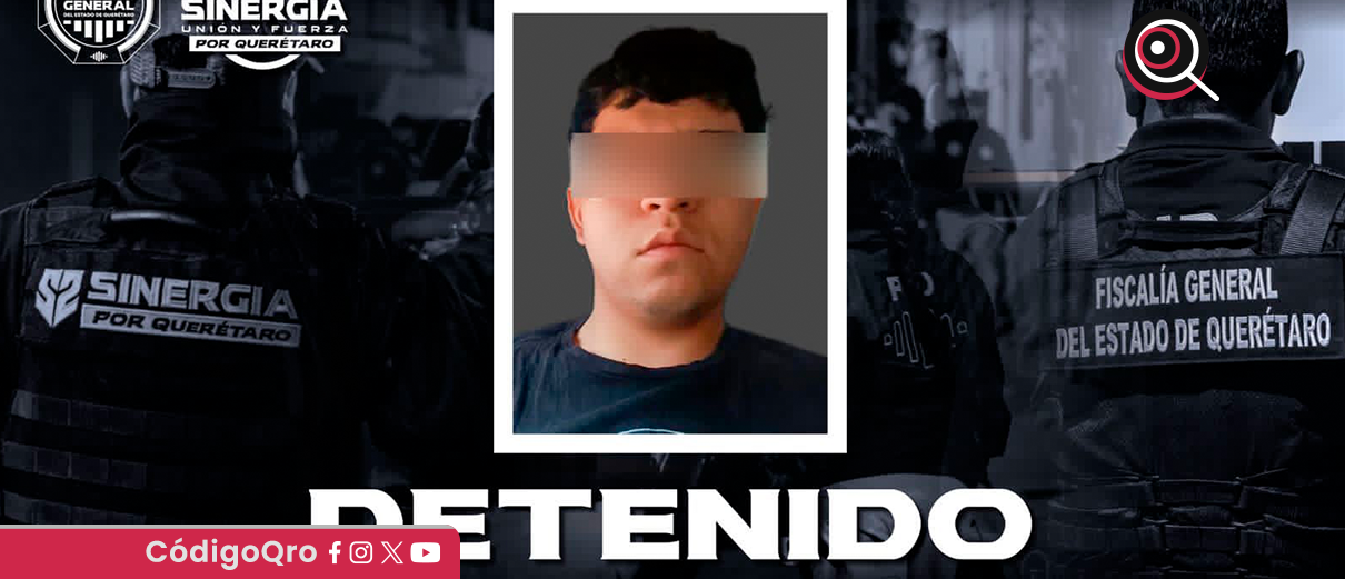 Fiscalía de Querétaro, detención, responsable, amenazas, regidor,