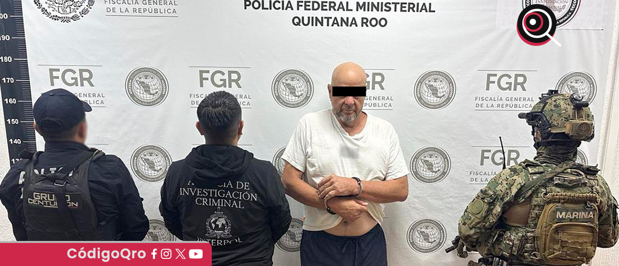 Cae coordinador financiero de grupo delictivo transnacional; tiene orden de extradición a EUA