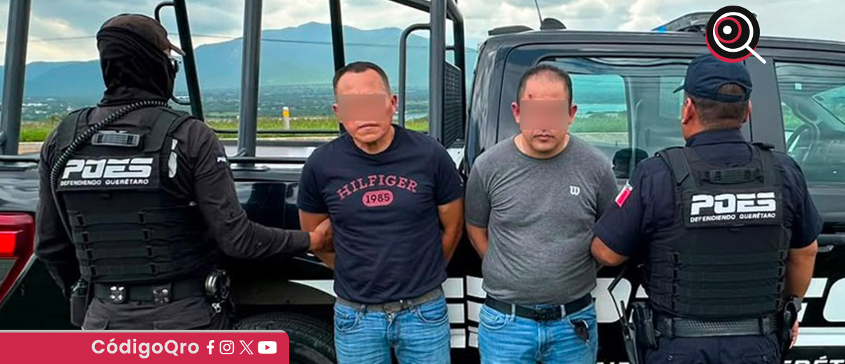 La Policía Estatal de Querétaro detuvo a dos hombres por robos