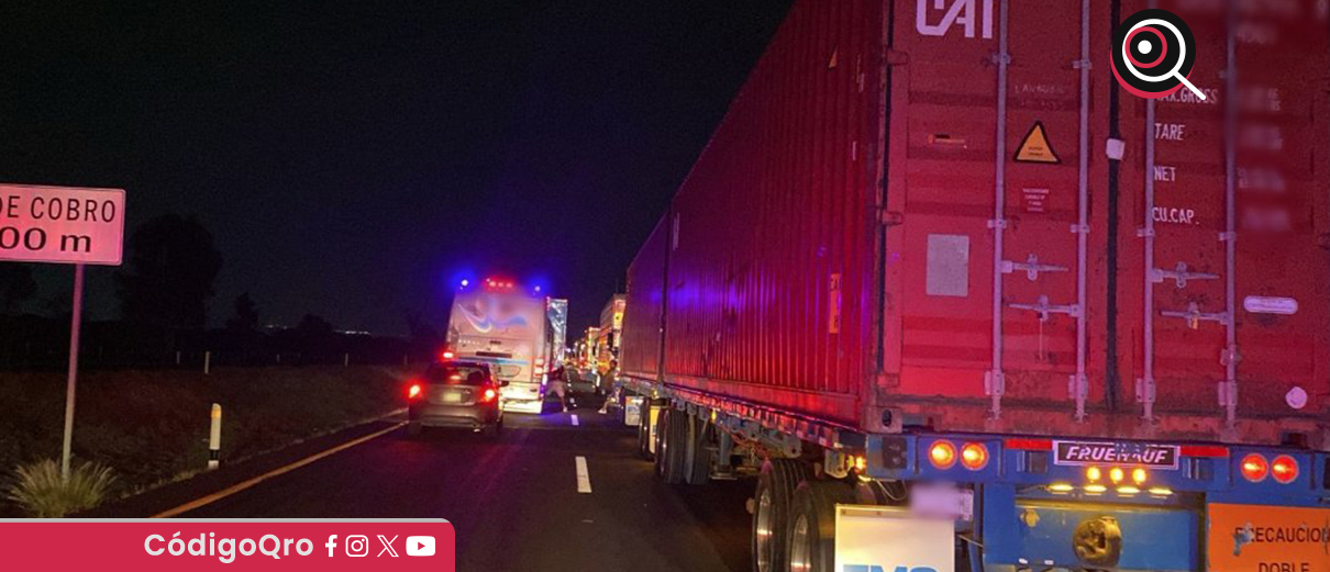 Denunciarán afectaciones económicas por bloqueo en carretera federal 57 Querétaro-San Luis Potosí