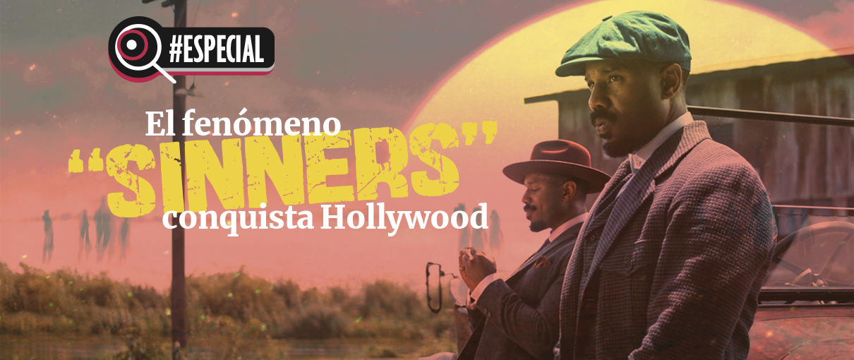 El fenómeno “Sinners” conquista Hollywood