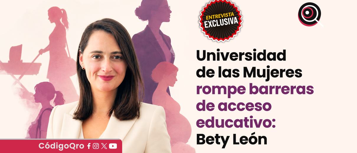 Universidad de las Mujeres, rompe, barreras, Bety León,