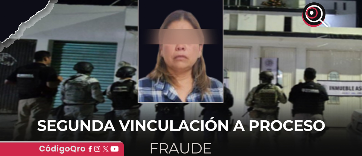 vinculan, proceso, presunta, defraudadora, Landa de Matamoros,