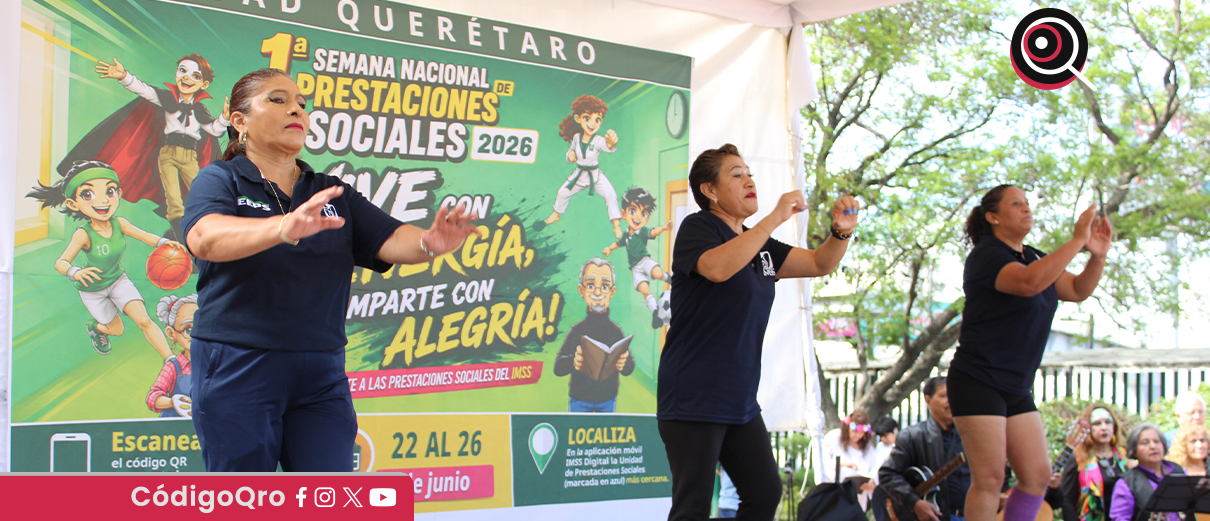 IMSS Querétaro participa en primera Semana Nacional de Prestaciones Sociales 2026