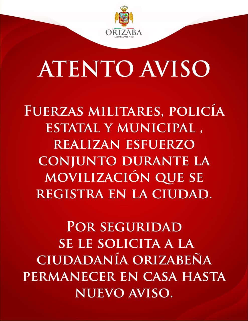 El Ayuntamiento de Orizaba exhortó a la ciudadanía a permanecer en casa hasta nuevo aviso