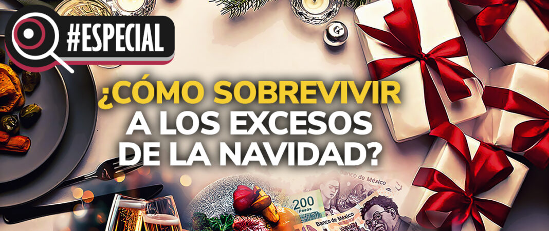 ¿Cómo sobrevivir a los excesos de la Navidad?